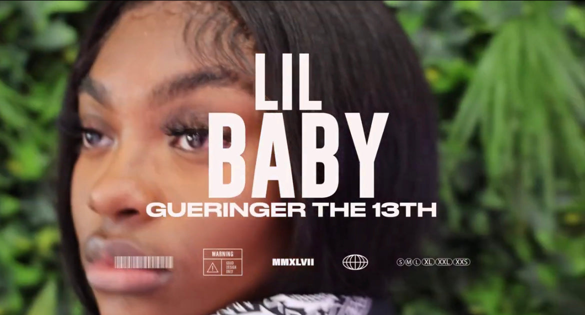 Load video: LIL BABY - GUERINGER THE 13TH